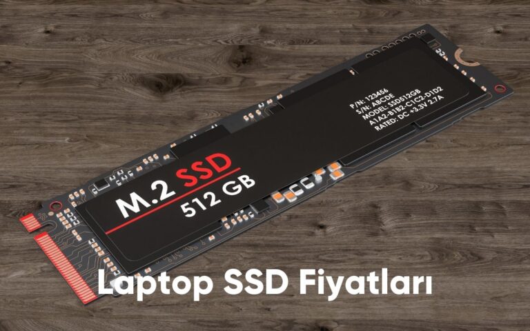 Laptop SSD Fiyatları