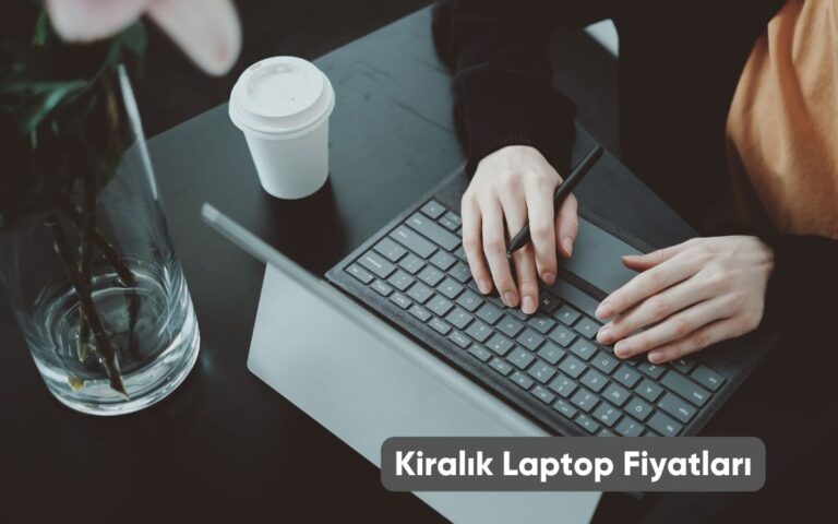 Kiralık Laptop Fiyatları